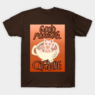 Good Morning Cat•Feine V34 T-Shirt